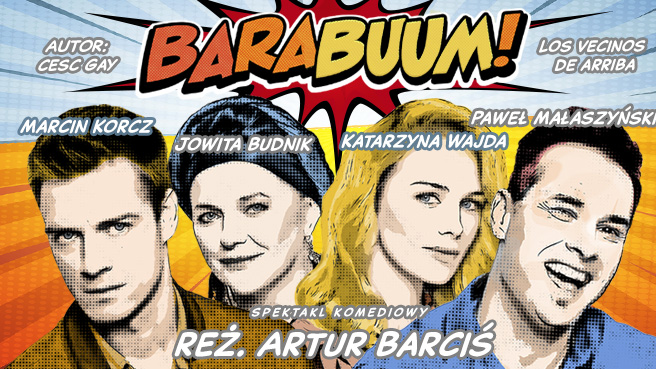 Barabuum – recenzja spektaklu. Cóż to było za widowisko!