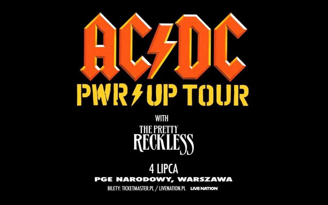 AC/DC – PWR/UP TOUR – relacja z koncertu z Warszawy