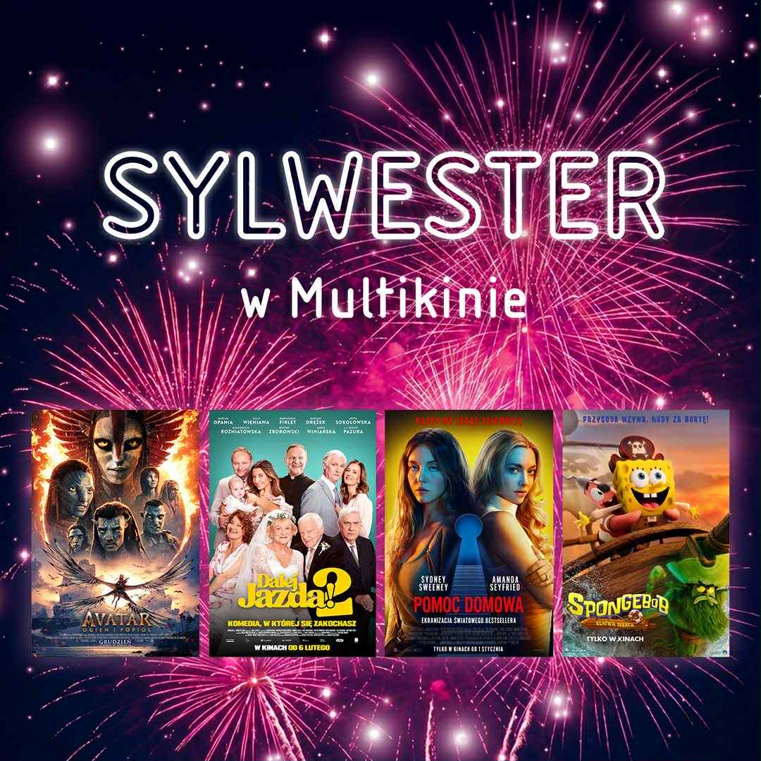 Sylwester w Multikinie – wybierz swój film na zakończenie 2025 roku!
