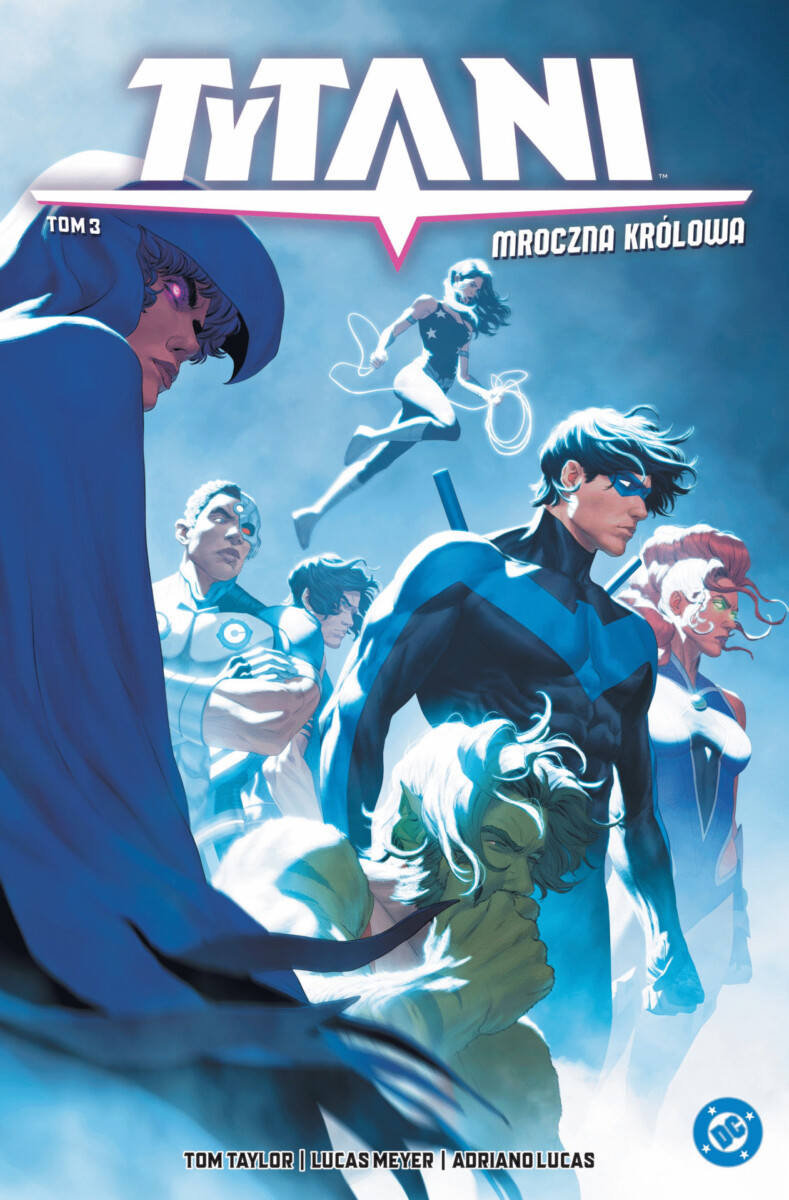 Tytani. Mroczna królowa. Tom 3 – recenzja komiksu