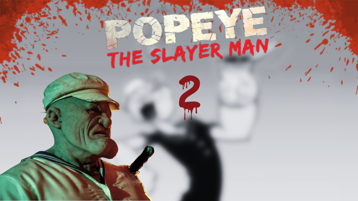 Popeye the Slayer Man 2 nadciąga. Twórcy pokazali pierwsze zdjęcie