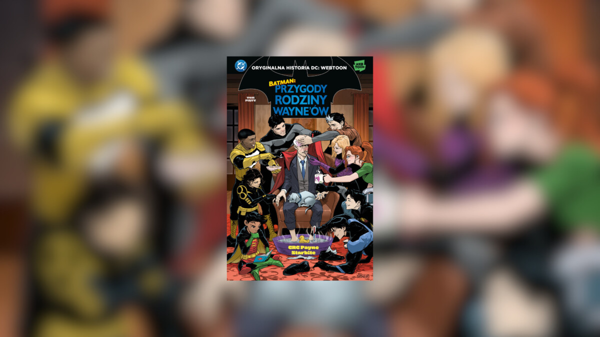 Batman. Przygody rodziny Wayne’ów. Tom 5 – recenzja komiksu