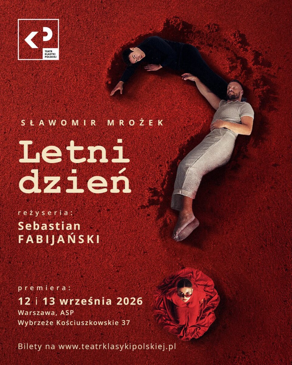 Fabijański w podwójnej roli. Wyreżyseruje „Letni dzień” Mrożka w Teatrze Klasyki Polskiej