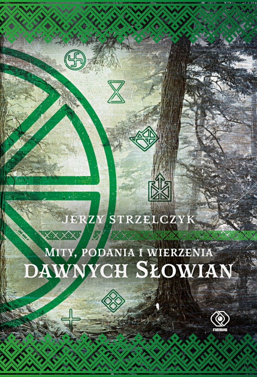 Mity, podania i wierzenia dawnych Słowian – recenzja książki. Podręczny słowniczek