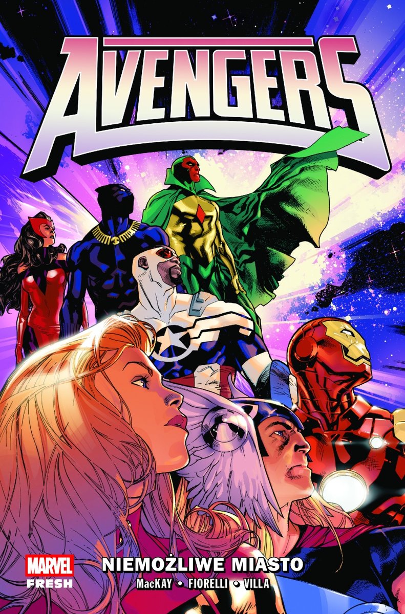 Avengers. Niemożliwe Miasto. Tom 1 – recenzja komiksu. Nowa drużyna, stare schematy